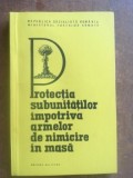 Protectia subunitatilor impotriva armelor de nimicire in masa