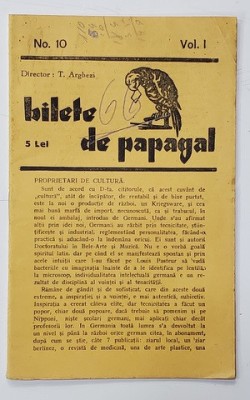 BILETE DE PAPAGAL , REVISTA , DIRECTOR TUDOR ARGHEZI , NR. 10 , VOLUMUL I , ANII &amp;#039;37 - &amp;#039; 38 foto