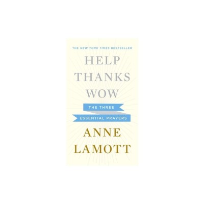 Help, Thanks, Wow: The Three Essential Prayers foto