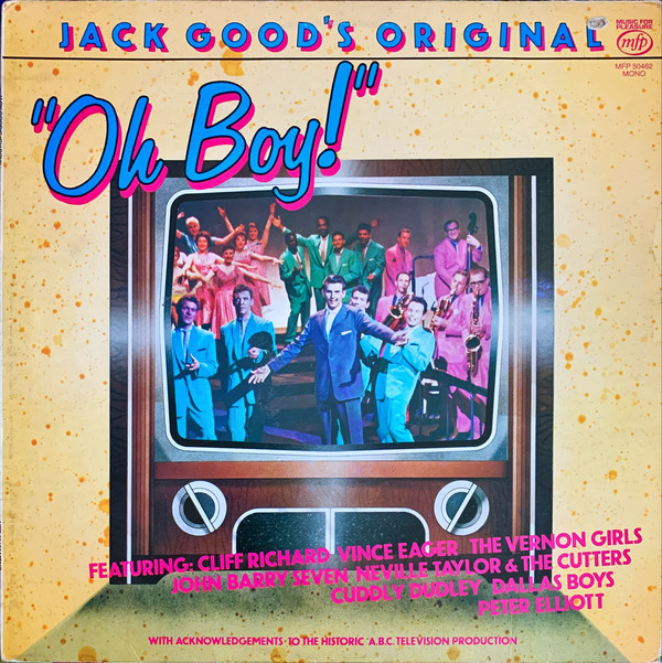 VINIL Selectii Various &lrm;&ndash; Jack Good&#039;s Original &quot;Oh Boy!&quot; - VG+ -