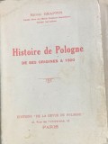 Histoire de Pologne(Istoria Poloniei-carte in franceza)- Henri Grappin