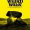 Weird Walk: Wanderings and Wonderings Through the British Ritual Year