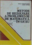 Metode de rezolvare a problemelor de matematica in liceu - 1983 - Eremia Georgescu Buzau ($M12)