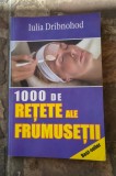 1000 de reţete ale frumuseţii &ndash; Iulia Dribnohod