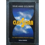 Sylvie Anne Goldberg - Clepsidra: eseu despre pluralitatea timpurilor &icirc;n iudaism