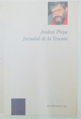JURNALUL DE LA TESCANI de ANDREI PLESU , 2007 foto