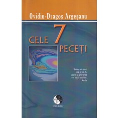 Ovidiu-Dragos Argesanu - Cele 7 peceti. Iisus e cu noi, este si va fi, acum si