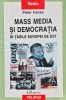 Mass Media si democratia in tarile Europei de est - 2004 - Peter Gross (@D140), Polirom