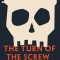 The Turn of the Screw and Other Short Novels