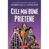 Cele mai bune prietene - Shannon Hale, Grupul Art