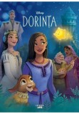 Cumpara ieftin Disney. Dorinta. Povestea filmului