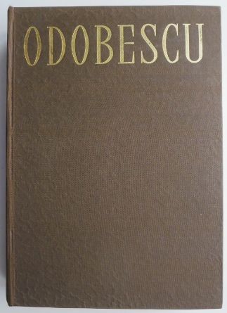 Opere II. Scrieri din anii 1861-1870 &ndash; Alexandru Odobescu