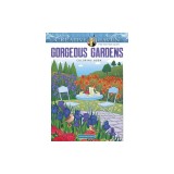 Creative Haven Gorgeous Gardens Coloring Book