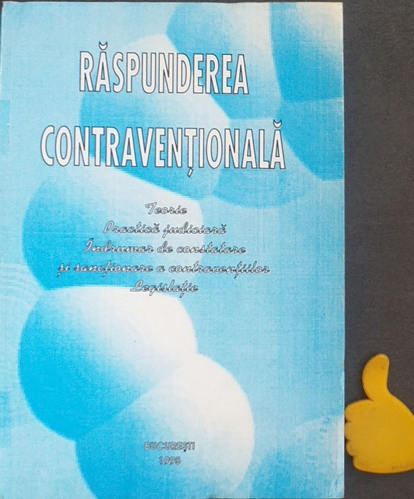 Raspunderea contraventionala Alexandru Ticlea Ioan Doru Taracila Ion Nita Stan