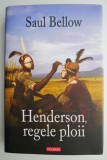 Carte beletristica Henderson, regele ploii de Saul Bellow - Anticariat stare buna