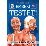 Fedezz&uuml;k fel a csod&aacute;latso emberi testet