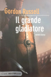 Il grande gladiatore