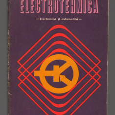 C9521 ELECTROTEHNICA, ELECTRONICA SI AUTOMATICA - POPESCU. MANUAL CLASA A X-a