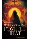 Cumpara ieftin Maria Magdalena, Pontiful uitat/Glenn Cooper