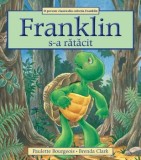 Cumpara ieftin Franklin s-a ratacit/Paulette Bourgeois, Katartis