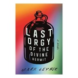 Last Orgy of the Divine Hermit