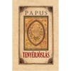 Teny&eacute;rj&oacute;sl&aacute;s - Papus