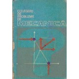 Culegere de probleme de Mecanica