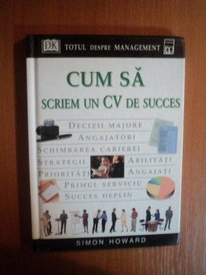 CUM SA SCRIEM UN CV DE SUCCES de SIMON HOWARD , 2001 foto