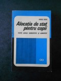 VASILE BUIA - ALOCATIA DE STAT PENTRU COPII