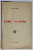 SFINTII ROMANI de Dr. LIVIU STAN , 1945