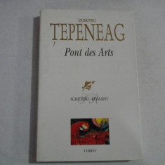 PONT DES ARTS (roman) - DUMITRU TEPENEAG
