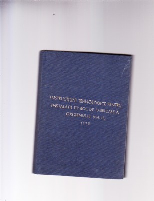 INSTRUCTIUNI TEHNOLOGICE PENTRU INSTALATII TIP BOC DE FABRICARE foto