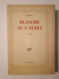 Aragon - Blanche ou l&#039;oubli (roman)