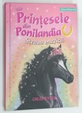 PRINTESELE DIN PONILANDIA , STEAUA MUZICII de CLOE RYDER * BOGAT ILUSTRATA