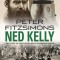 Ned Kelly: The Story of Australia&#039;s Most Notorious Legend