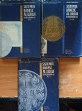 Sistemul banesc al leului si precursorii lui 3 vol - Costin C. Kiritescu