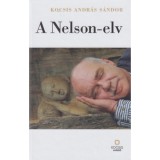 A Nelson-elv - Kocsis Andr&aacute;s S&aacute;ndor