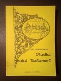 Ioan Constantinescu - Studiul Noului Testament (ediția a II-a, 1992)