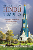 Geometry of Hindu Temples: Geometrical Foundations of Hindu Temples