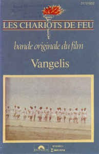 Casetă Vangelis &lrm;&ndash; Les Chariots de Feu (Bande Originale Du Film), originală