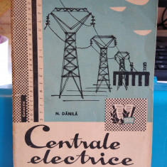 Centrale electrice din țara noastră. Ing. Nicolae Dănilă. 1959