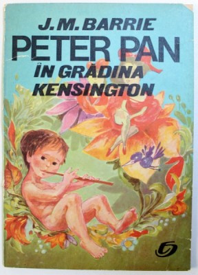 PETER PAN IN GRADINA KENSIGTON de J. M. BARRIE , ilustratii de ARTHUR RACKHAM foto