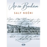 Az &eacute;n Bud&aacute;m - Saly No&eacute;mi