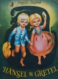 Hansel si Gretel Fratii Grimm carte pentru copii editia 1989