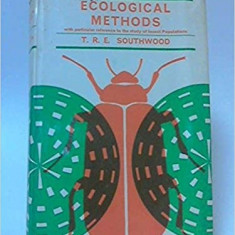 ECOLOGICAL METHODS - T.R.E. SOUTHWOOD (CARTE IN LIMBA ENGLEZA)