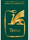 Teme Hardcover Cartea Rom&acirc;nească Beletristica Biografii Memorii Jurnale