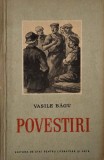 Povestiri Vasile Bagu - Carte beletristica
