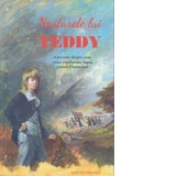 Nasturele lui Teddy - Amy Le Feuvre