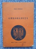 Gheorghita - de Paul Everac, 1977, 94 pag