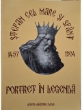 Pimen - Stefan cel Mare si Sfant. Portret in legenda (Editia: 2003)